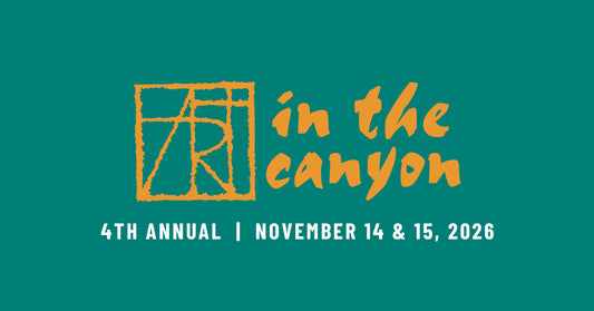 4th Annual Art in the Canyon! Nov 14-15